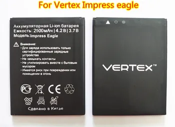 100% Высококачественный аккумулятор Impress eagle для телефона Vertex Impress eagle 3,7 В 2500 мАч