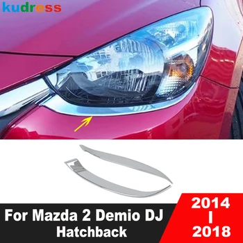 Для Mazda 2 Demio DJ 2014-2018 Хэтчбек Хромированный Автомобильный Передний Головной Свет Лампы Для Бровей Накладка На Молдинг Фары Аксессуары