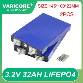 VariCore 3,2 V 32Ah Lifepo4 Батареи 4S 12,8 V 30ah 3C 5C Литий Железо Фосфатный Аккумулятор Солнечный Мотоцикл Электромобиль
