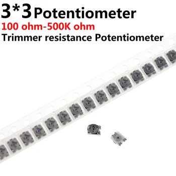 100ШТ 3*3 Потенциометр сопротивления Триммера Trimpot SMD 3X3 Регулируемый Переменный резистор 100 500 1K 2K 5K 10K 20K 50K 100K 1M oh