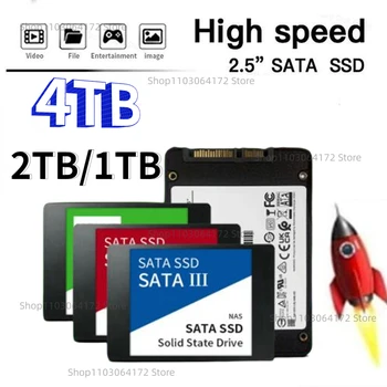 2023 Новейший Оригинальный Бренд 2,5-дюймовый Встроенный SSD SATAIII 4 ТБ/2 ТБ Твердотельный Накопитель Высокоскоростной Жесткий Диск для ПК// Ноутбука//Настольного компьютера