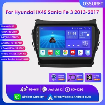 Восьмиядерный Android Автомобильный Радио Мультимедийный Плеер для Hyundai IX45 Santa Fe 3 2013-2017 Carplay GPS Навигация BT Стерео RDS 4G DSP