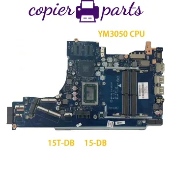 Для материнской платы ноутбука HP серии 15T-DB 15-DB 15-DX с процессором YM3050 FPP55 LA-G07JP L43938-001